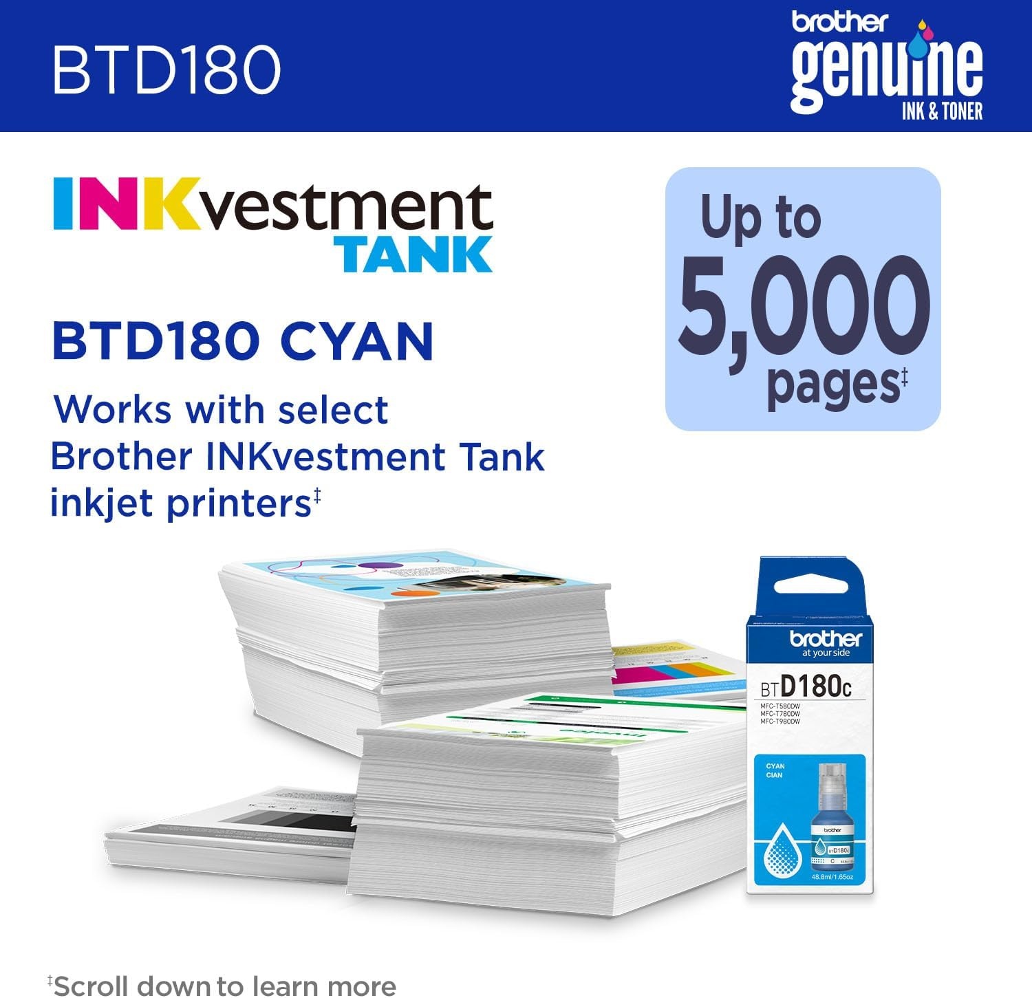 image:imageBrother Genuine BTD180C High Yield Cyan Ink Bottle for use with INKvestment Tank 580 780 and 980 PrintersCyan